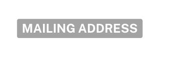 Mailing Address